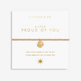 A LITTLE PROUD OF YOU GOLD TON